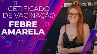 Como emitir o certificado de vacinação contra a febre amarela