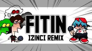 Fitin - @sosclabab (IZincI Remix) FNF: 17bucks