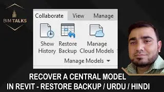 RECOVER A CENTRAL MODEL IN REVIT - RESTORE BACKUP TOOL / URDU / HINDI