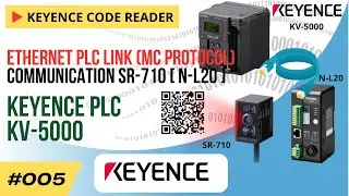 How to Setting EtherNet PLC Link Communication N L20 (SR-710) with Keyence PLC KV 5000