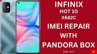 Infinix Hot 10 (X682C) IMEI Repair Meta Mode Method With || Pandora Box