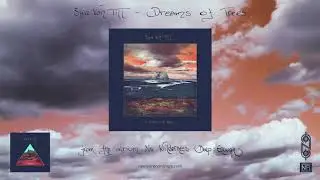 Steve Von Till - Dreams of Trees (Official Audio)