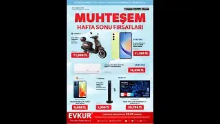 Evkur Kampanyalar 18 - 22 Ağustos 2023