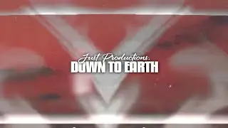 Just Productions. - down to earth (Official Visualizer)