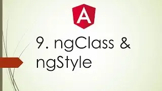 9. Angular 2 \ 4 Tutorials For Beginners | Using ngClass, ngStyle and style