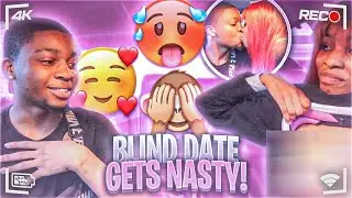 I PUT NYCKEV ON A BLIND DATE WITH HIS CRUSH SISTER🥵❤️ *GETS NASTY* 