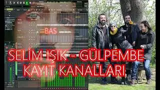 Selim Işık - Gülpembe - Kayıt Kanalları