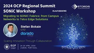 Discover STORDIS Workshop Secrets for Migrating to SONiC Fabrics | Stefan Bokaie