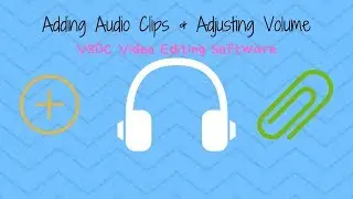 How to Add Audio | Increase or Decrease Volume | VSDC Video Editor