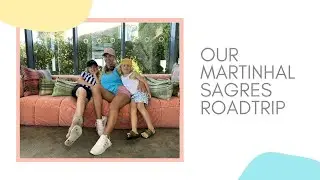 ROADTRIP TO MARTINHAL, SAGRES PORTUGAL DURING SUMMER 2020