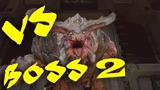 Прохождение DOOM - БОСС 2. Монстры стражи ада.