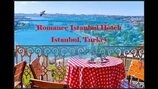 Romance Istanbul Hotel