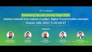 Embracing SSE - Learn from Industry Leaders' Digital Transformation Journey