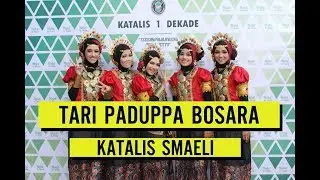 HALAL BI HALAL SMAELI - TARI PADUPPA BOSARA #1DEKADE