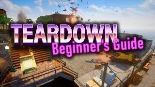 Teardown Beginner's Guide 🤗 Tips and Tricks (No Spoilers! No Glitches!)