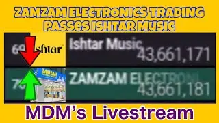 ZAMZAM ELECTRONICS TRADING Passes Ishtar Music | MDM’s Top 100 Livestream #shorts