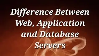 Difference between web server, application server and database server 🔥🔥