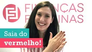 COMO PAGAR SUAS DÍVIDAS | Finanças Femininas