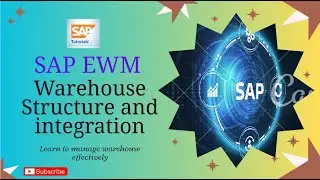 SAP EWM Warehouse Mapping & ERP Integration | Step-by-Step Guide