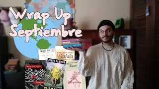 Leyendo literatura latinoamericana por todo un mes ~ Wrap up Septiembre 📚