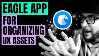 Eagle App: UI/UX and graphic design tools for better organization!