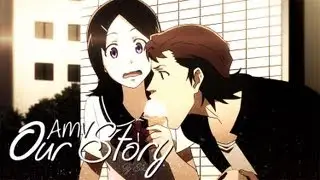 AMV - Our Story 「 Censored 」