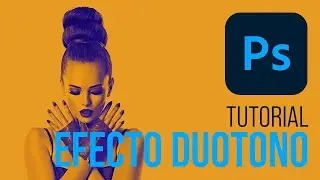 Efecto DUOTONO en Adobe Photoshop | Tutorial