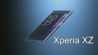 Встречайте новый Sony Xperia XZ