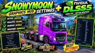 DLSS5 + SnowyMoon for Euro Truck Simulator 2 Full Guide Tutorial and Best Realistic Settings ETS2