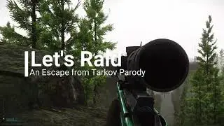 Let's Raid: An Escape from Tarkov Parody of "Bang" by AJR (with subtitles)