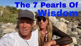 The 7 Pearls Of Wisdom - Live Your Best Life