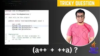 Java Tricky Interview Question | Output of a++ + ++a Explained Clearly