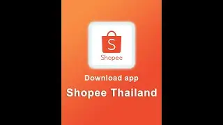 How to download Shopee Thailand