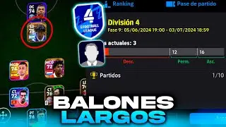 SUBIENDO a DIVISIÓN 3 a BALONES LARGOS 🥵⚽ | EFOOTBALL 2024 Mobile