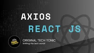 axios in react js | Original Tech Tonic | React JS #44