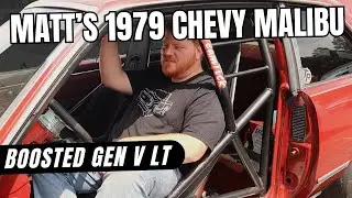 Matt's Gen V LT Swapped 1979 Chevy Malibu