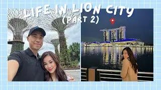 Life In Lion City 🇸🇬 | hanging out with SG friends, 🦀 chilli crab, Gardens by the Bay