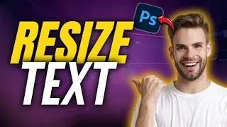 Mastering text resizing in Photoshop