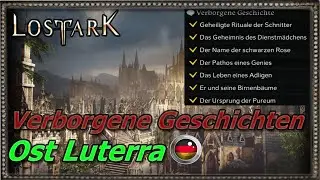 Lost Ark verborgene Geschichten Ost Luterra alle in 4 Minuten!
