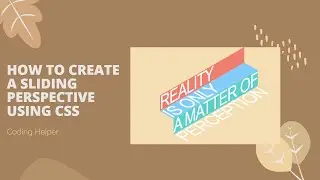 How to create a Sliding perspective Text using HTML and CSS