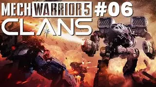 Mechwarrior 5 - Clans #006 Verteidigt die Zivilisten!