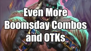 [Hearthstone] Even More Boomsday Project Combos and OTKs