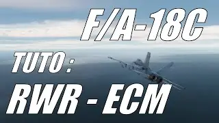 Tuto DCS RWR - ECM F/A-18C