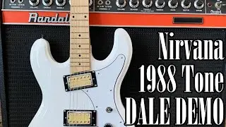 Nirvana Tone: Dale Demo | 1988 Studio Incesticide Guitar Tone with Amp & Pedal Settings