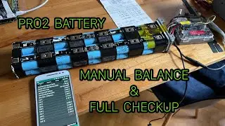 XIAOMI PRO2 Battery - Repair 3 [Manual Balancing & Full Checkup]