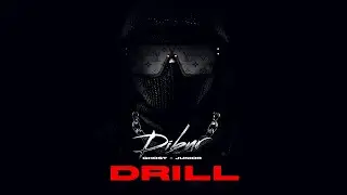 DIBUR FEAT. GHOST , JUNIOR - DRILL