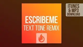 Escribeme - Original Ringtone/Text Tone