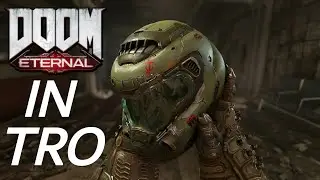 Doom Eternal InTro