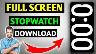 Full Screen Stopwatch Kaise Download Karein?🔥 | How To Download Full Screen Stopwatch
