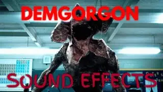 Stranger things demgorgon sound effects